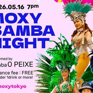 MOXY SAMBA NIGHT